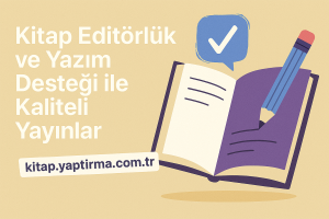 Read more about the article Kitap Editörlük ve Yazım Desteği ile Kaliteli Yayınlar