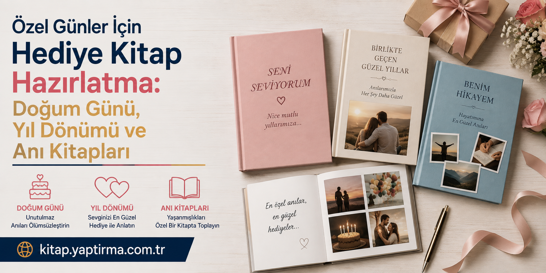 Read more about the article Özel Günler İçin Hediye Kitap Hazırlatma: Doğum Günü, Yıl Dönümü ve Anı Kitapları
